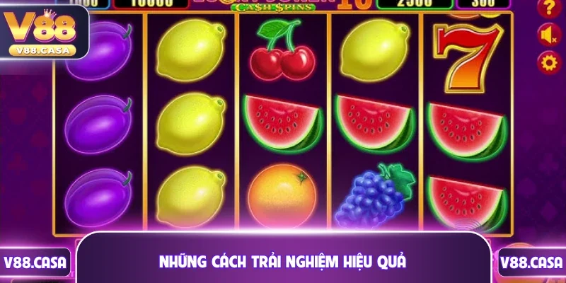 Những cách nâng cao trải nghiệm slot hiệu quả